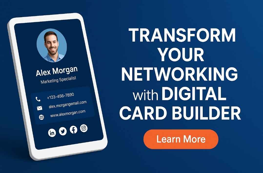 Transform Your Networking with Digital Card Builder